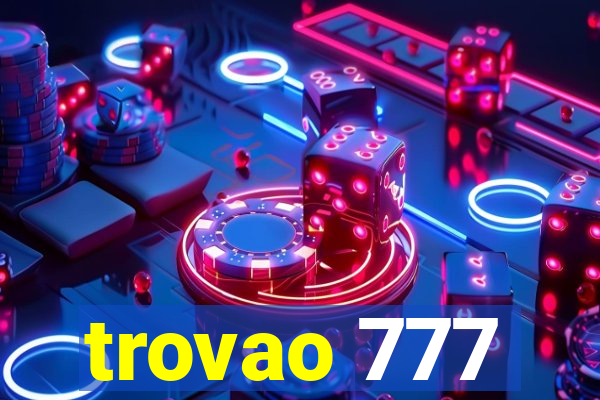 trovao 777